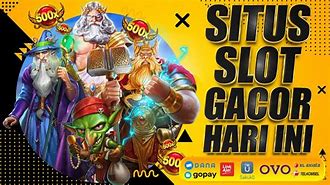 Slot Gacor Hari Ini Trik Dapetin Maxwin Terus Gacor Hari Ini